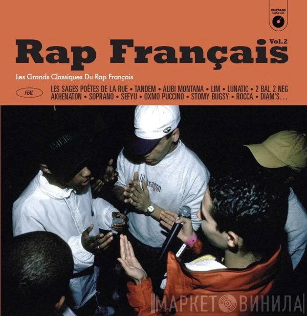  - Rap Français Vol.2 (Les Grands Classiques du Rap Français)