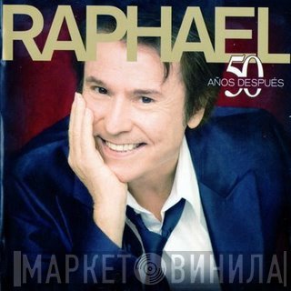 Raphael   - 50 Años Después
