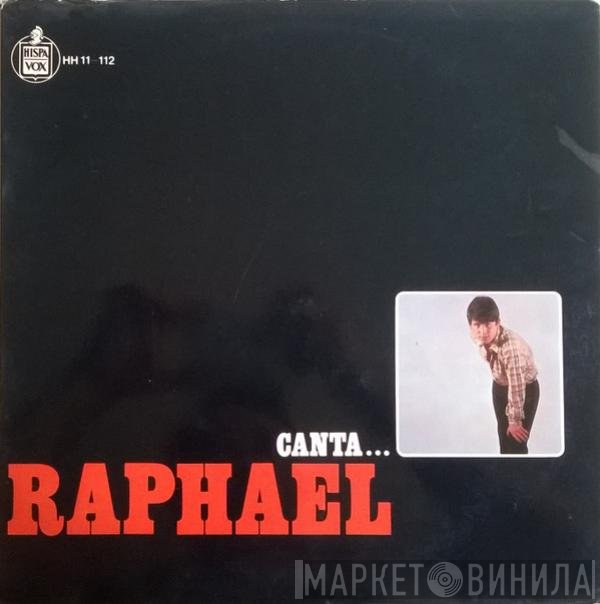 Raphael   - Canta... Raphael