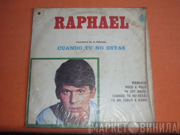 Raphael   - Cuando Tú No Estás