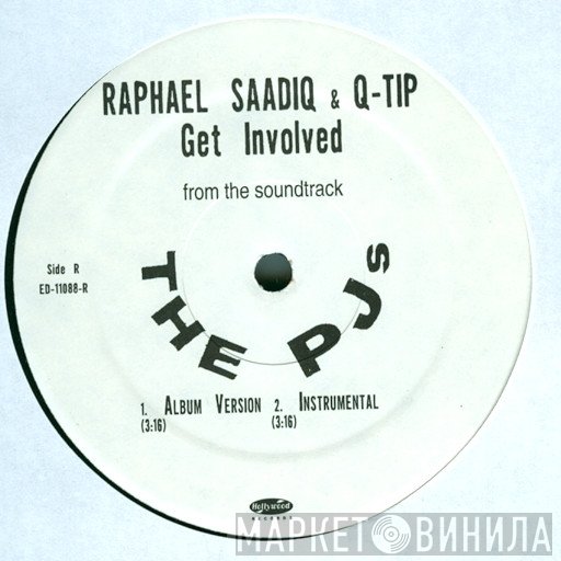 Raphael Saadiq, Q-Tip, Sy Smith - Get Involved / What I Am