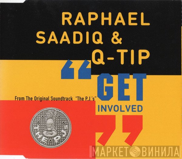 Raphael Saadiq & Q-Tip  - Get Involved