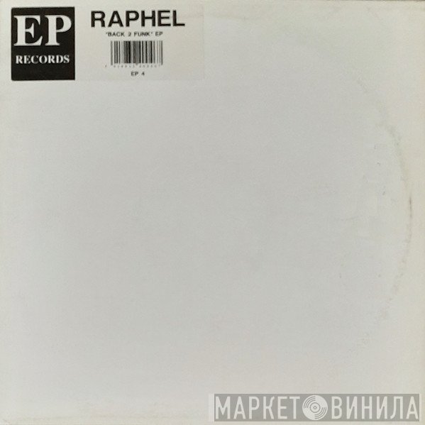 Raphel - Back 2 Funk EP