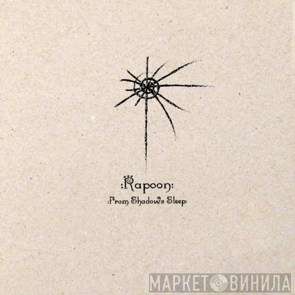 Rapoon  - From Shadows Sleep