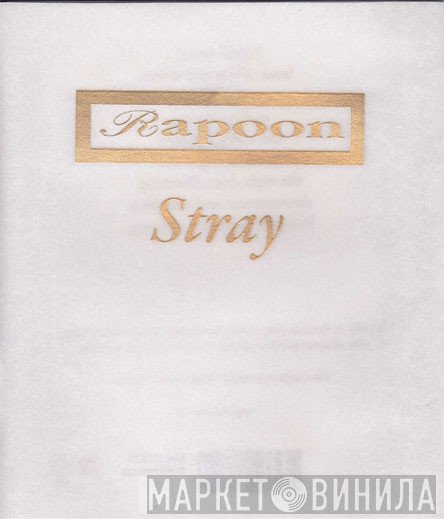 Rapoon  - Stray