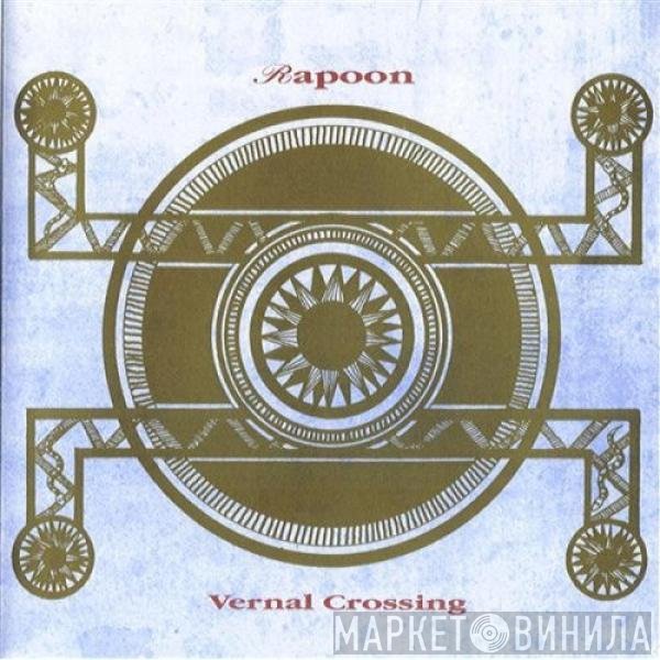Rapoon  - Vernal Crossing