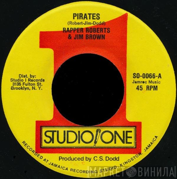 Rappa Robert & Jim Brown  / Sound Dimension  - Pirates / Pirates Version