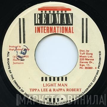 Rappa Robert, Tippa Lee - Light Man