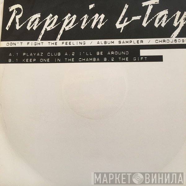 Rappin' 4-Tay - Don't Fight The Feeling (Promo Album Sampler)