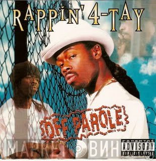 Rappin' 4-Tay  - Off Parole