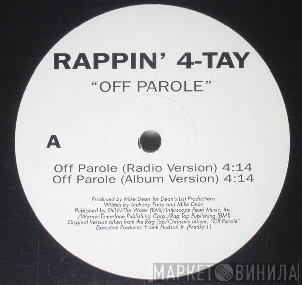 Rappin' 4-Tay - Off Parole