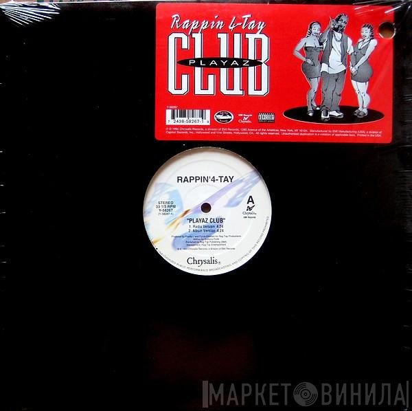 Rappin' 4-Tay - Playaz Club