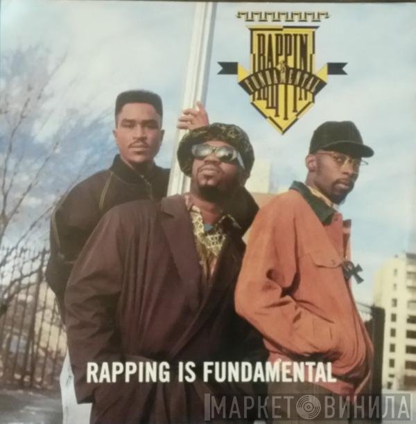 Rappin' Is Fundamental  - Rapping Is Fundamental