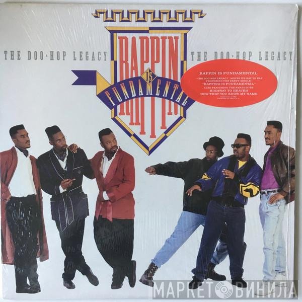 Rappin' Is Fundamental - The Doo-Hop Legacy