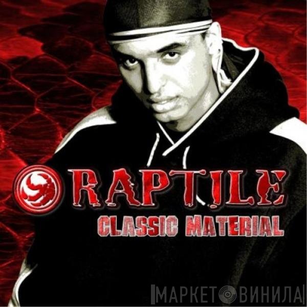 Raptile  - Classic Material