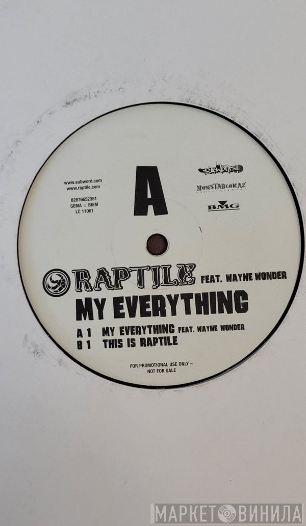 Raptile feat. Wayne Wonder  - My Everything / This Is Raptile