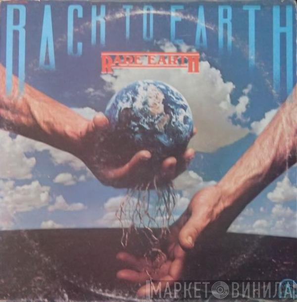 Rare Earth  - Back To Earth