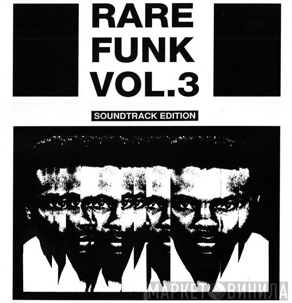  - Rare Funk Vol. 3 - Soundtrack Edition