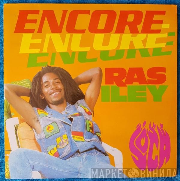 Ras Iley  - Encore