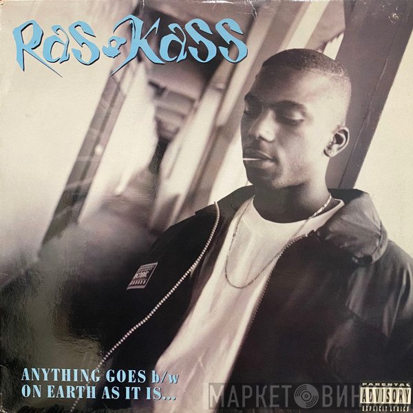 Ras Kass - Anything Goes / On Earth As It Is