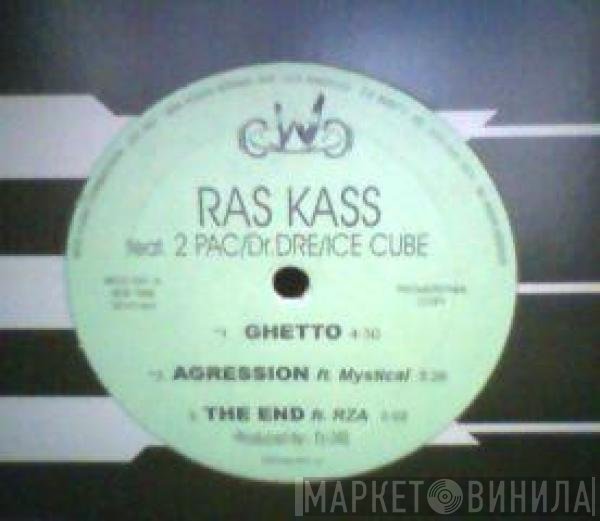 Ras Kass - Ghetto / Agression / The End