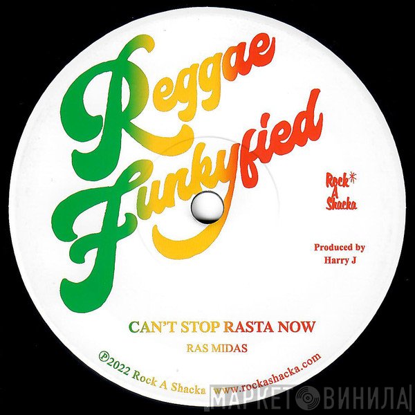 Ras Midas - Cant Stop Rasta Now