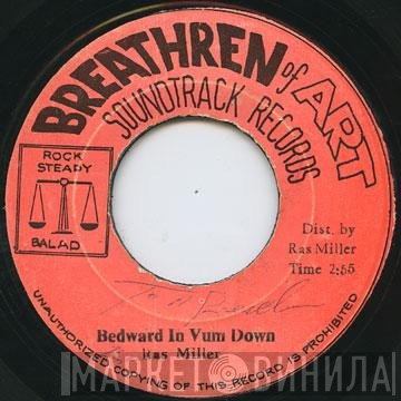 Ras Miller - Bedward In Vum Down