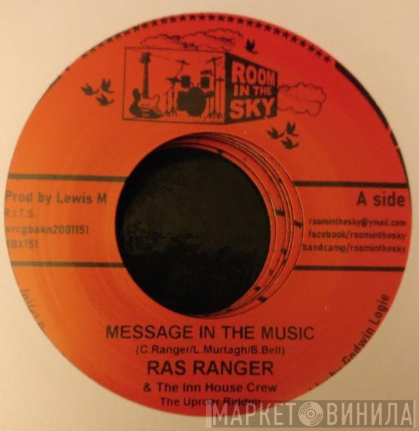 Ras Ranger - Message In The Music