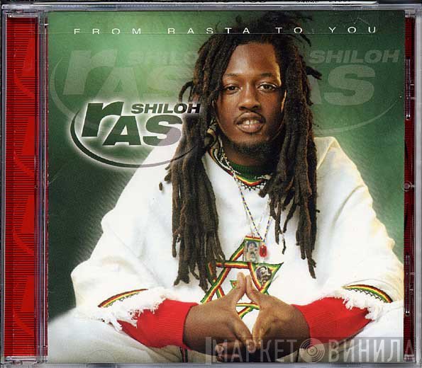 Ras Shiloh  - From Rasta To You