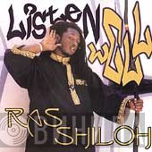 Ras Shiloh  - Listen Well
