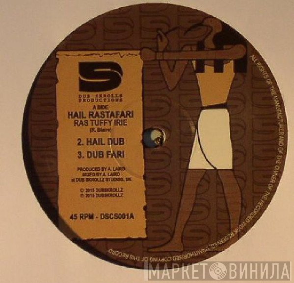 Ras Tuffy Irie - Hail Rastafari / Battlefield