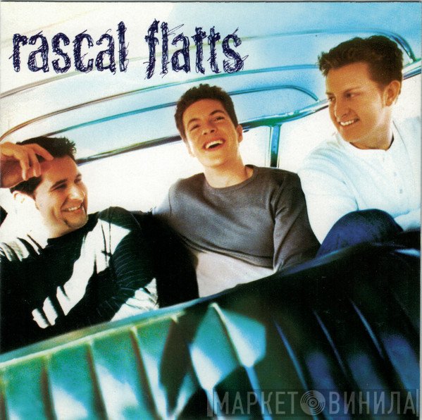 Rascal Flatts  - Rascal Flatts