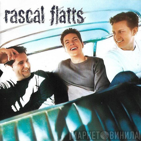 Rascal Flatts  - Rascal Flatts
