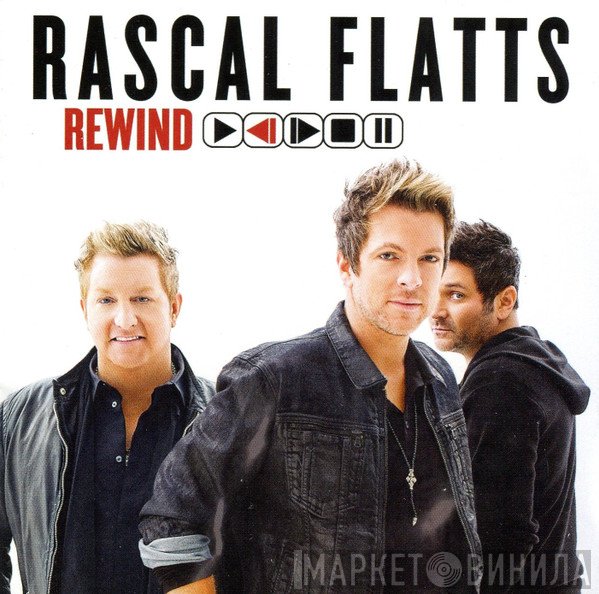 Rascal Flatts  - Rewind