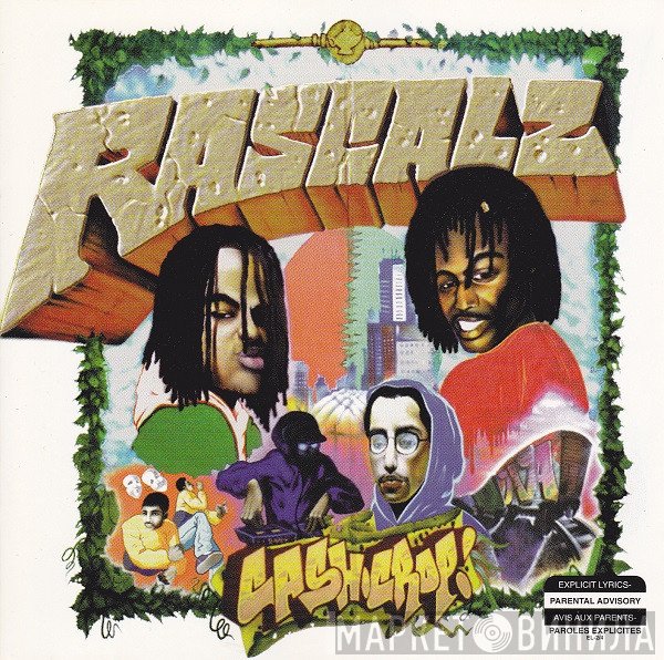 Rascalz  - Cash Crop