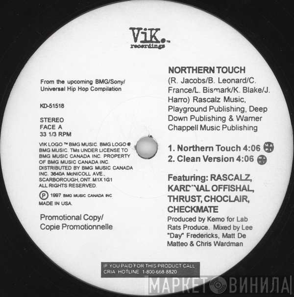 Rascalz, Kardinal Offishall, Thrust , Choclair, CheckMate   - Northern Touch