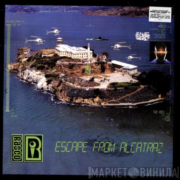 Rasco  - Escape From Alcatraz