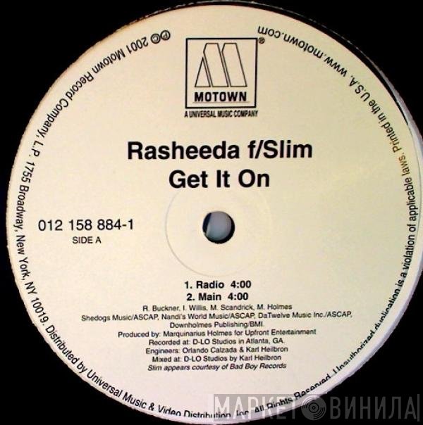 Rasheeda  F/ Slim   - Get It On