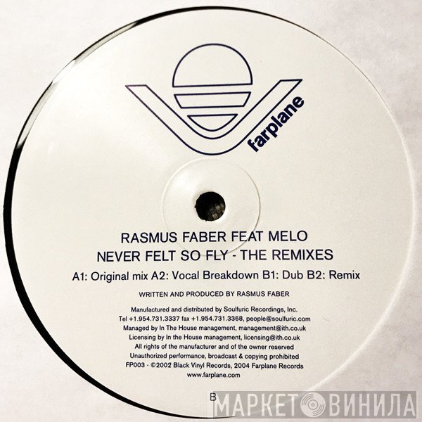 Rasmus Faber - Never Felt So Fly (The Remixes)
