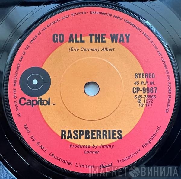 Raspberries  - Go All The Way
