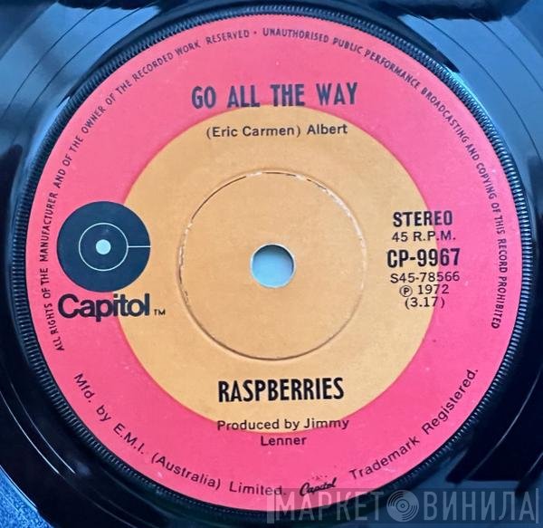 Raspberries  - Go All The Way