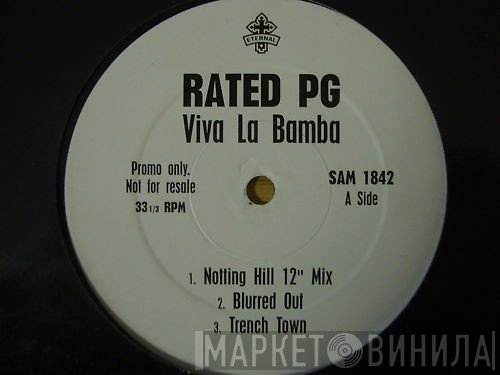 Rated PG - Viva La Bamba