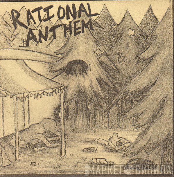 Rational Anthem  - Rational Anthem