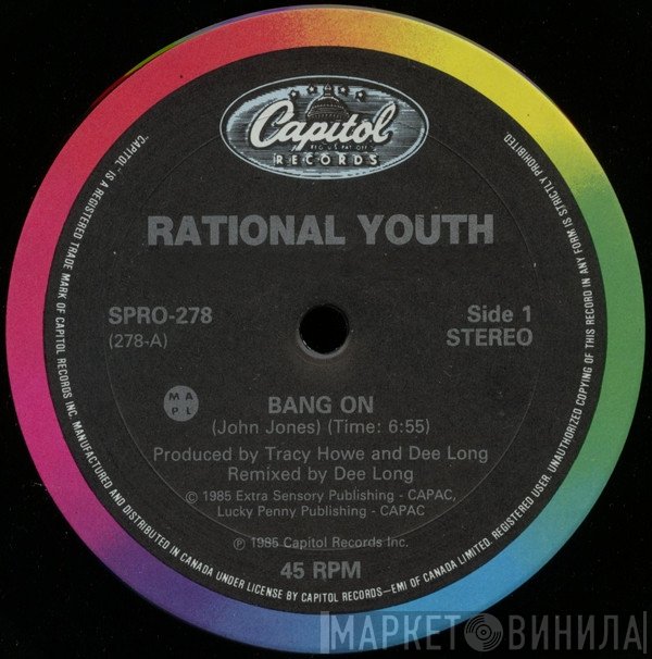 Rational Youth  - Bang On