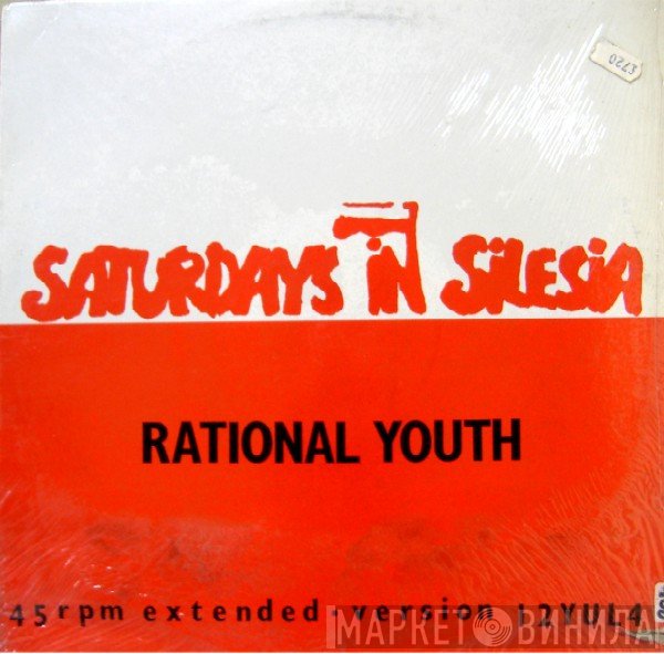 Rational Youth  - Saturdays In Silesia (Extended Version)