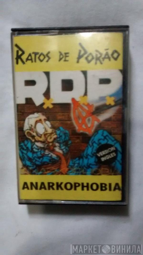 Ratos De Porão  - Anarkophobia