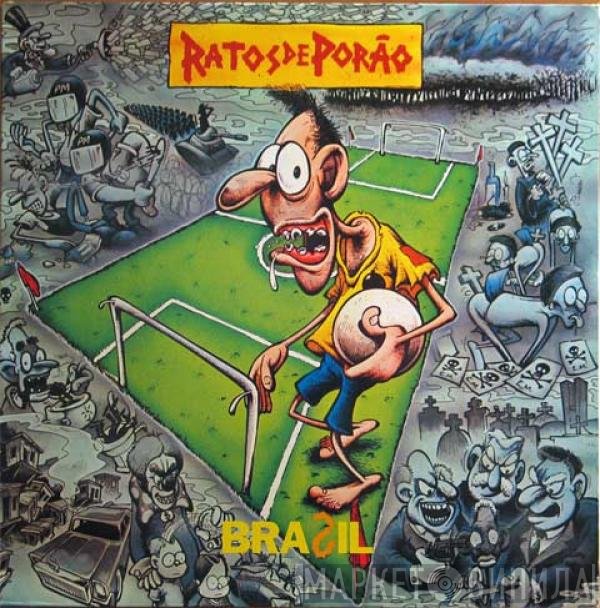 Ratos De Porão  - Brasil
