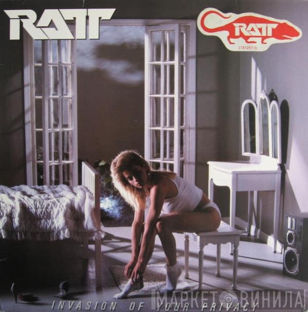 Ratt  - Invasion Of Your Privacy