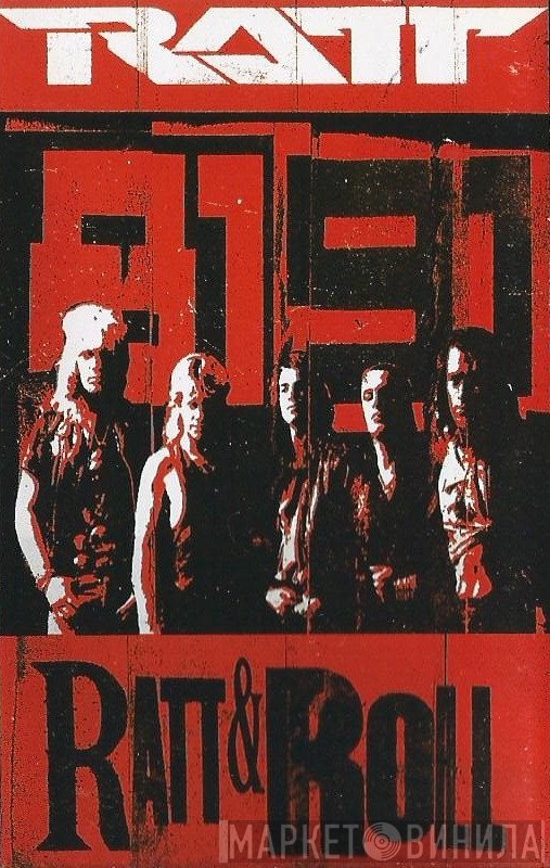 Ratt  - Ratt & Roll 8191