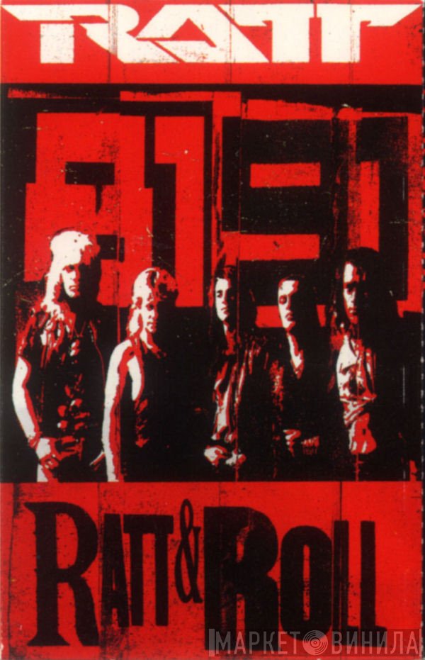 Ratt  - Ratt & Roll 8191